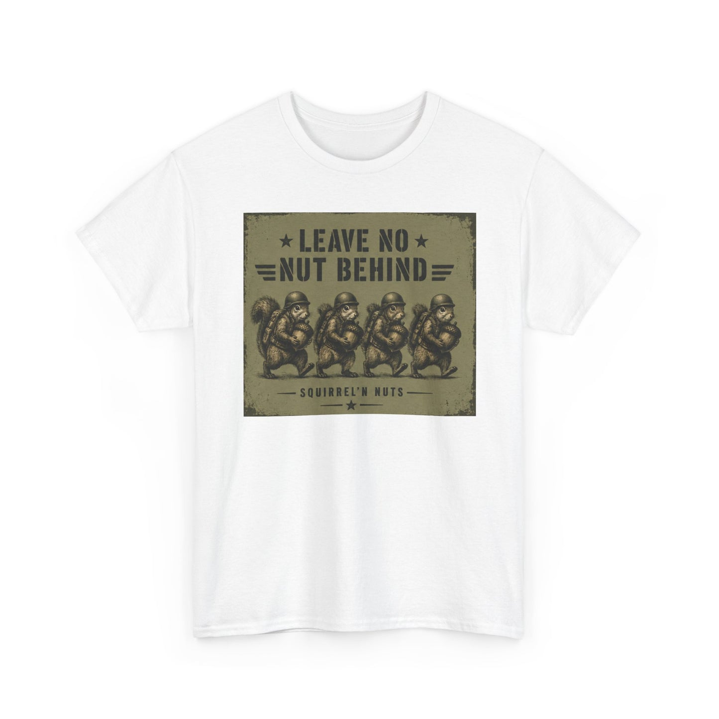 Leave No Nut Behind Tee — Funny Squirrel Conservation Graphic T-Shirt