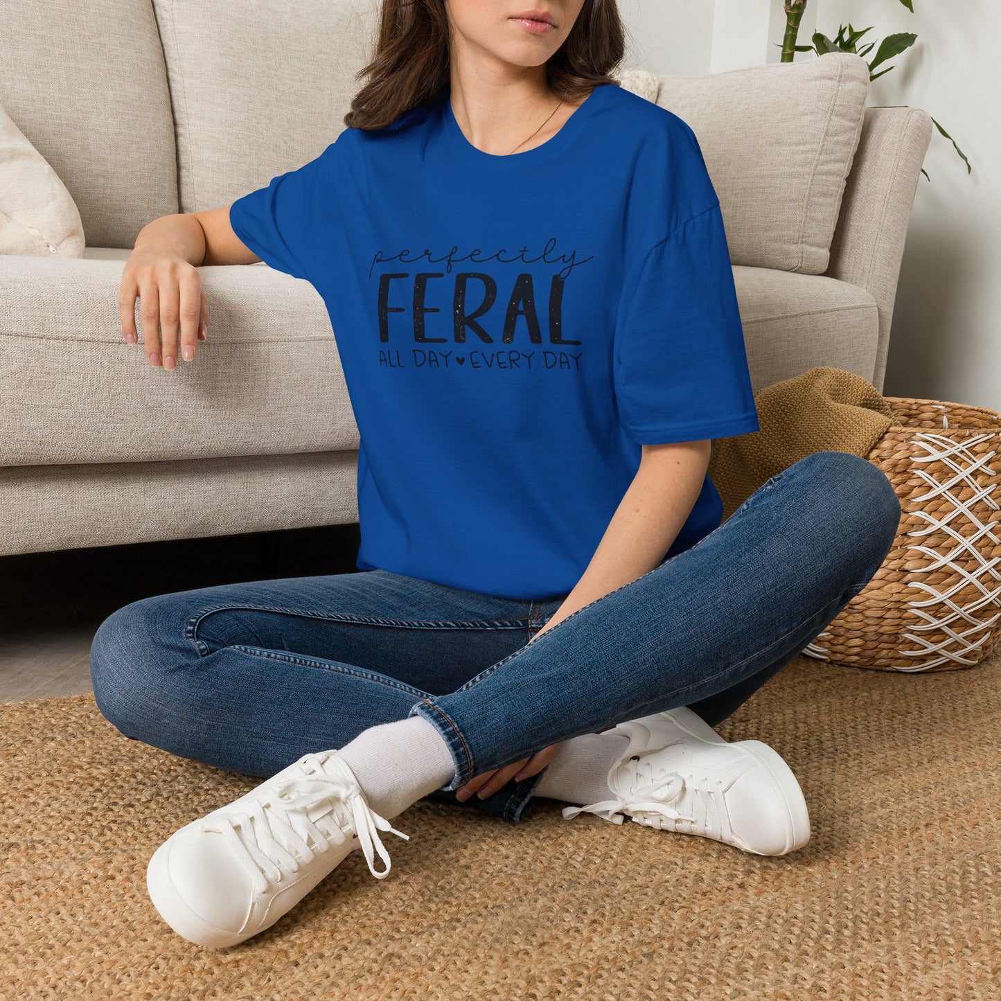 Perfectly Feral T-Shirt — "Perfectly Feral All Day Every Day" Casual Graphic Tee